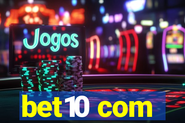 bet10 com